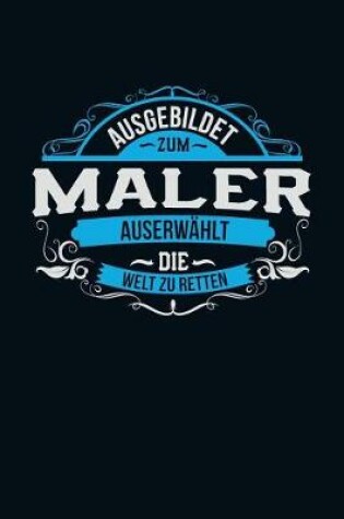 Cover of Ausgebildet zum Maler