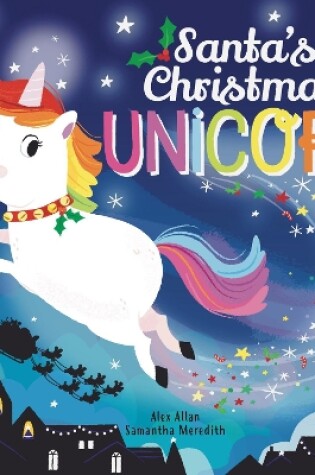 Cover of Santa's Christmas Unicorn