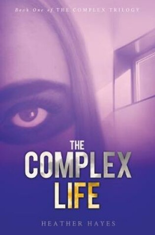 Cover of The Complex Life