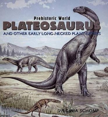 Cover of Plateosaurus and Other Early Long-Necked Plant-Eaters
