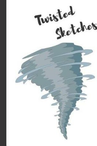 Cover of Twisted Sketches