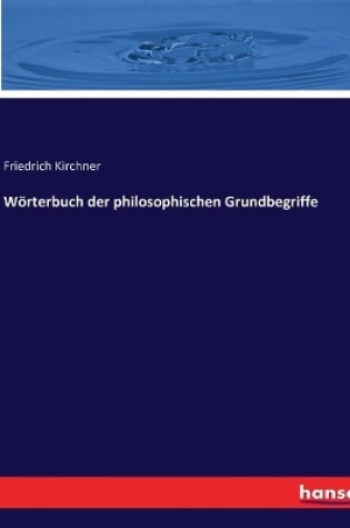 Cover of Wörterbuch der philosophischen Grundbegriffe