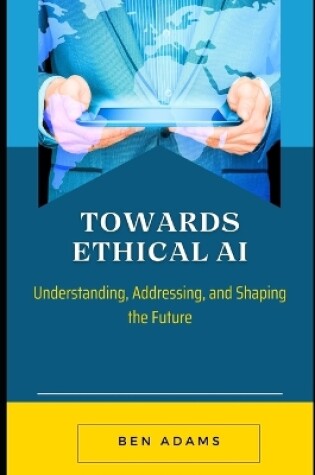 Cover of Towards Ethical AI