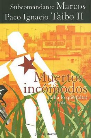 Cover of Muertos Incomodos