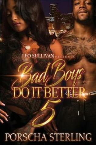 Cover of Bad Boys Do It Better 5