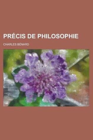 Cover of Precis de Philosophie