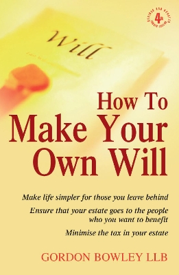 Book cover for How To Make Your Own Will 4th Edition