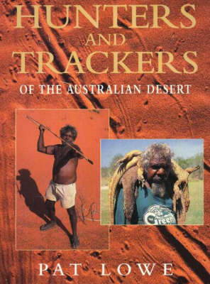 Book cover for Hunters & Trackers of the Australian Desert