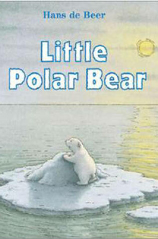 Cover of Little Polar Bear Big Board Book