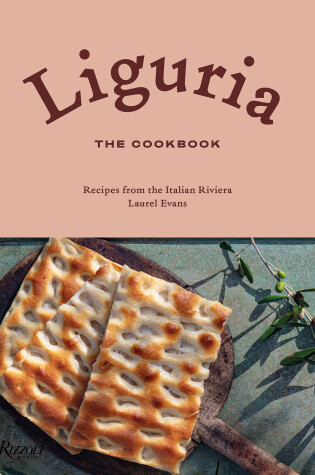 Cover of Liguria: The Cookbook