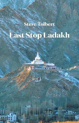 Book cover for Last Stop Ladakh