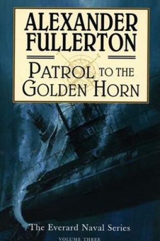 Cover of Patrol to the Golden Horn