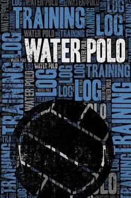 Cover of Water Polo Training Log and Diary