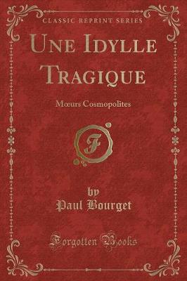 Book cover for Une Idylle Tragique