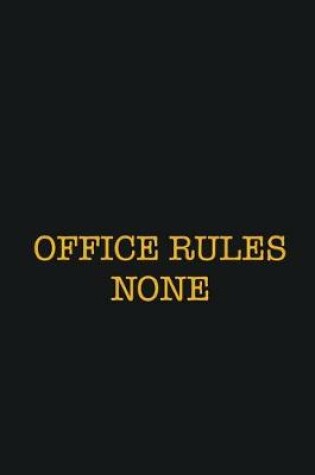 Cover of Office Rules None