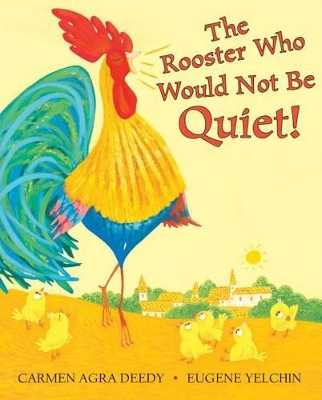 Book cover for The Rooster Who Would Not Be Quiet!