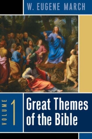 Cover of Great Themes of the Bible, Volume 1