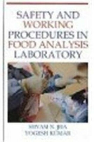 Cover of Safety and Working Procedures in Food Analysis Laboratory