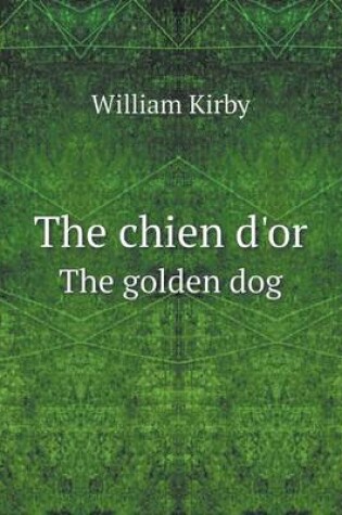 Cover of The chien d'or The golden dog