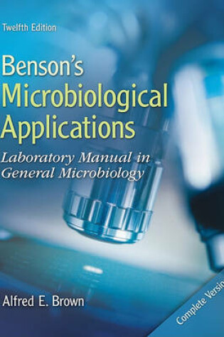 Cover of Connect Microbiology 1 Semester Access Card for Benson's Microbiology Applications