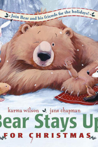 Cover of Bear Stays Up for Christmas