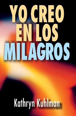 Cover of Yo Creo En Los Milagros