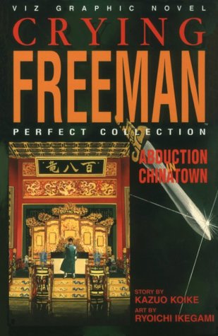 Book cover for Crying Freeman: Abduction in Chinatown