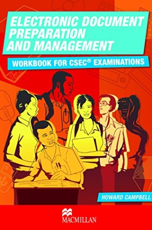 Cover of Electronic Document Preparation & Management: Workbook for CSEC® Examinations 