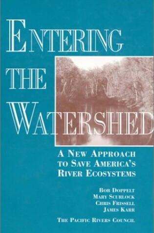 Cover of Entering the Watershed