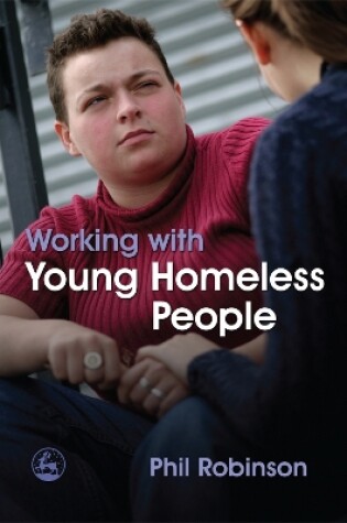 Cover of Working with Young Homeless People