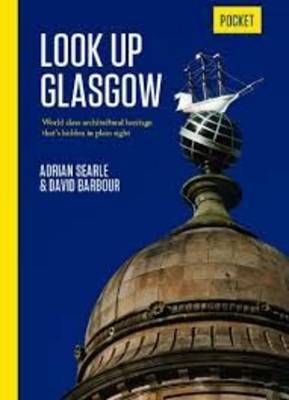 Book cover for Look Up Glasgow Pocket Edition