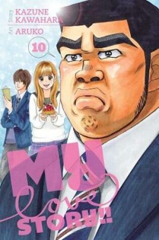 Cover of My Love Story!!, Vol. 10