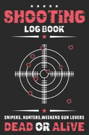 Cover of Shooting Log Book