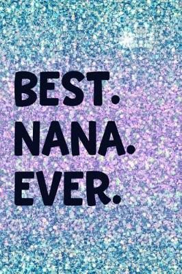 Book cover for Best. Nana. Ever.