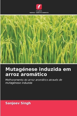 Book cover for Mutagénese induzida em arroz aromático