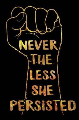 Book cover for Nevertheless She Persisted