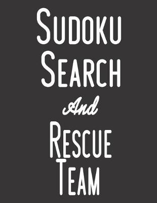 Book cover for Sudoku Search and Rescue Team