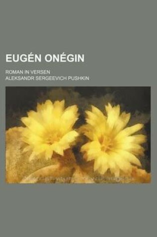 Cover of Eugen Onegin; Roman in Versen