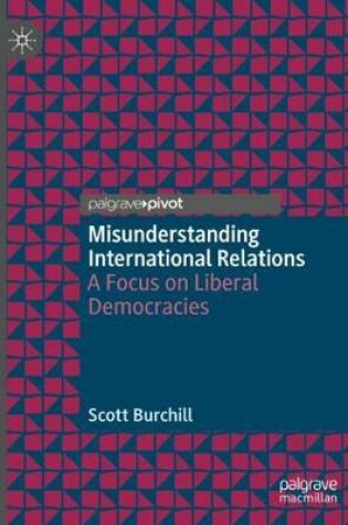 Cover of Misunderstanding International Relations