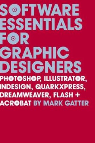 Cover of Software Essentials for Graphic Designers