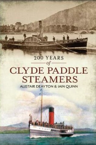 Cover of 200 Years of Clyde Paddle Steamers