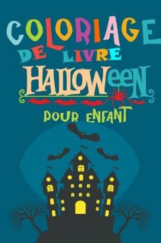 Cover of halloween livre de coloriage pour enfant