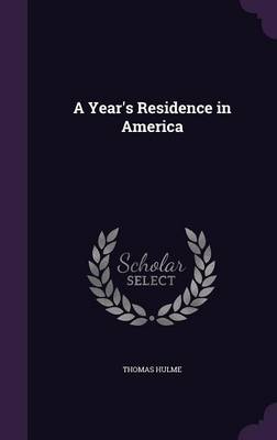 Book cover for A Year's Residence in America