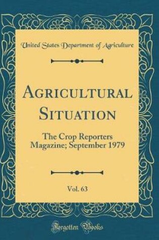 Cover of Agricultural Situation, Vol. 63