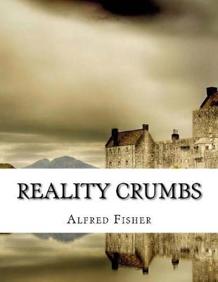 Book cover for Reality Crumbs