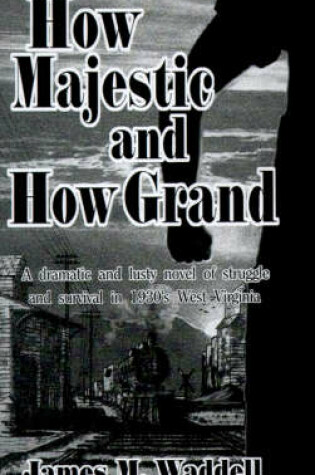 Cover of How Majestic and How Grand