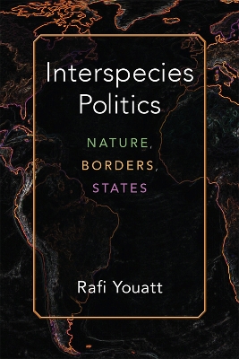 Cover of Interspecies Politics