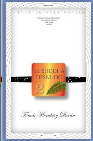 Cover of El Buddha Desnudo (II). Hacia la otra orilla