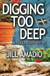 Book cover for Digging Too Deep