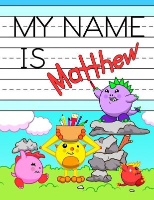 Book cover for My Name is Matthew